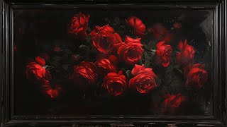 Vintage Red Roses Painting | Black Frame TV Art | TV wallpaper Art | TV Screensaver Art | 2Hrs