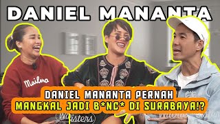 DANIEL MANANTA PERNAH MANGKAL JADI B*NC* DI SURABAYA!? | WaOde Sisters Eps 36 Part 2