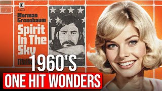 15 Amazing One Hit Wonders From The 1960's Revisited