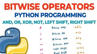 BITWISE OPERATORS IN PYTHON PROGRAMMING WITH EXAMPLE PROGRAM || PROGRAMMING CLASSES IN TELUGU