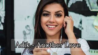 Adik - Another Love