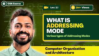 L-2.1: What is Addressing Mode | Various Types of Addressing Modes | COA