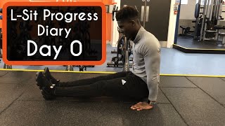 Learning To L-Sit - Day 0 | Progress Diary