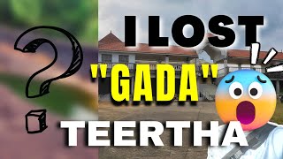 I Lost Gada Teertha!!!😱 \u0026 Saw Parashurama Temple🤔/Gada Teertha Nahi mila - kunjarugiri Main