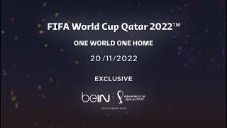 FIFA WORLD CUP QATAR 2022™ Exclusive on beIN SPORTS