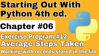 Starting Out With Python Chapter 6 Exercise Program 12 Average Steps Taken Python Exercise Program