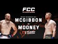 AMAZING COMEBACK WIN Elliot McGibbon vs Calvin Mooney [FCC 34]