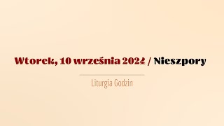 #Nieszpory | 10 września 2024