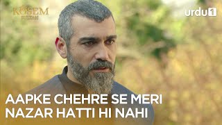 Aapke chehre se meri nazar hatti hi nahi | Best Moment | Kosem Sultan | | MagnificentCentury||EP19S2