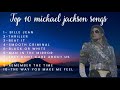 Top iconic songs of michael jackson