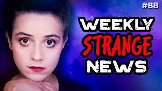 Weekly Strange News - 88 | UFOs | Paranormal | Mysterious | Universe