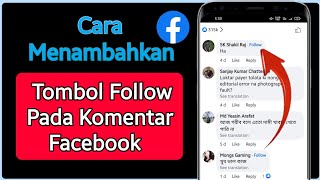 Cara Menambahkan Tombol Ikuti di Komentar Facebook ||  Tombol Ikuti Komentar Facebook