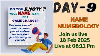 Day- 9 आपका नाम ही आपकी पहचान है | #namemeaning #namenumerology #namestatus #numerologist #planets