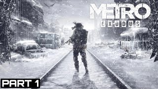 METRO EXODUS COMPLETE EDITION PS5 Gameplay Walkthrough Part 1Intro