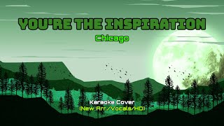 719 - You're The Inspiration - Chicago (Karaoke Cover/HD)