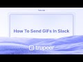 How To Send Gifs In Slack