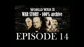 World War II - War Story: Ep. 14 - Facing the Music