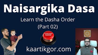 Naisargika Dasa Order | Why is Chandra Dasha First | Best Time To Get Married \u0026 Make Money | Dasha |