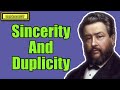 sincerity and duplicity charles spurgeon