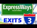 Express Ways 3 EXIT 5 At Work #expressways