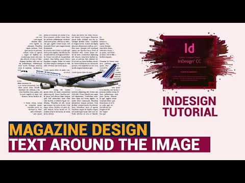 InDesign Tutorial: How to wrap text around the images, shapes, and objects