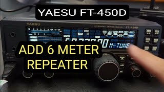 YAESU FT450 - 6 METER REPEATER \u0026 SAVE MEMORY CHANNEL