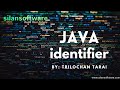 JAVA Identifier Tutorial  || Core JAVA  ||  SILAN Software