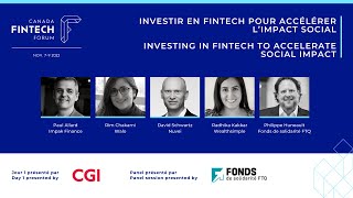Investing in Fintech to Accelerate Social Impact | Canada Fintech Forum 2022