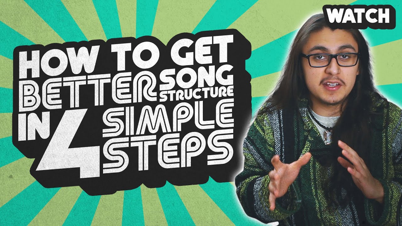 How To Arrange Your Beats For Better Song Structure (4 Simple Steps ...