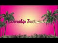 WORSHIP INSTRUMENTAL