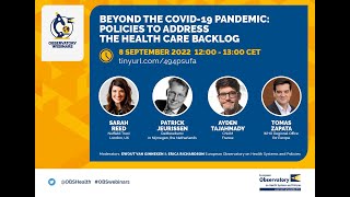 Beyond the COVID-19 pandemic: policies to address the health care backlog
