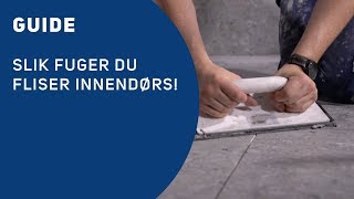 Få det gjort | Baderom | Slik fuger du fliser innendørs!