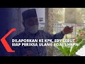 Dilaporkan ke KPK, Edy Rahmayadi Mengaku Siap Lakukan Pemeriksaan Ulang LHKPN