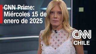 CNN Prime: Miércoles 15 de enero de 2025