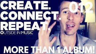 It's not just about your first album! | Create Connect Repeat 012