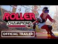 Roller Champions Official Reveal Trailer - E3 2019