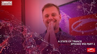 A State of Trance Episode 950 (Part 2) – Armin van Buuren