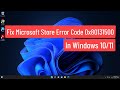 Fix Microsoft Store Error Code 0x80131500 In Windows 10/11