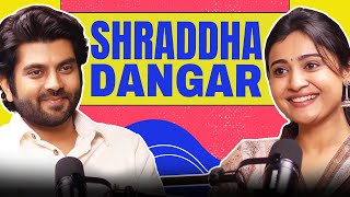 Shraddha Dangar Speaks Out - Acting, Problems in Industry, Women's Safety, Violence, Relationship