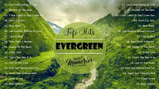 Best Evergreen Love Songs - Nonstop Cruisin Romantic Love Song Collection HD- Sweet Memories Songs