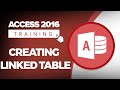 How to Create a Linked Table in Microsoft Access 2016