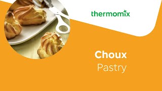 Thermomix® Choux Pastry