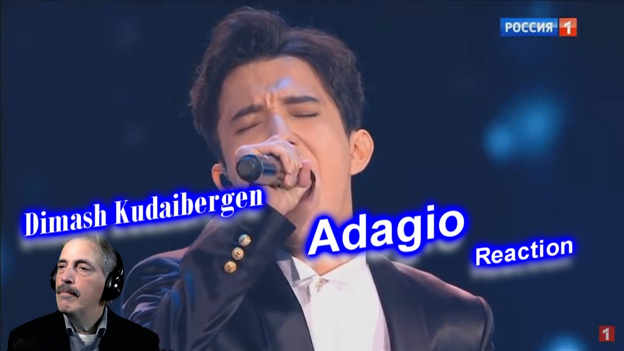 Dimash Kudaibergen Adagio Reaction Youtube