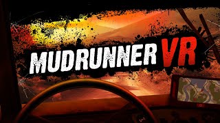 MudRunner VR - Launch Trailer