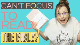 ADHD & Reading the Bible. Can you relate?
