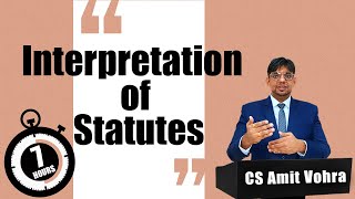 Interpretation of Statutes - JIGL - Detailed Analysis