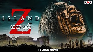 Z ఐలాండ్ Z ISLAND - Hollywood Zombie Horror Movie Telugu Dubbed