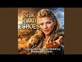 Silk Road Echoes