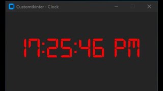 how to make digital clock in python and Customtkinter