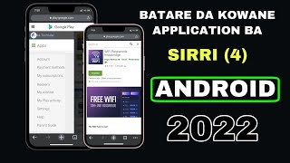 MUN BINCIKO SIRRIKA (4) GA DUK MASU AMFANI DA WAYAR ANDROID A SABUWAR SHEKARAR NAN 2022